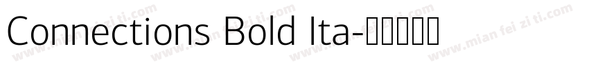 Connections Bold Ita字体转换